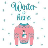 o inverno está aqui, composição de letras e suéter de malha quente com boneco de neve. vetor