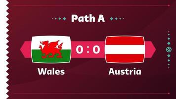 jogo de wales vs austria. partida de campeonato de futebol de 2022 playoff contra equipes intro fundo de esporte, cartaz final de competição de campeonato, ilustração vetorial de estilo simples. vetor