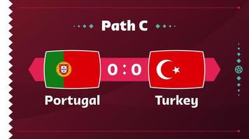 Portugal vs partida da Turquia. partida de campeonato de futebol de 2022 playoff contra equipes intro fundo de esporte, cartaz final de competição de campeonato, ilustração vetorial de estilo simples. vetor