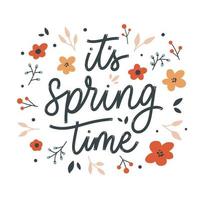 é a inscrição de rotulação de tempo de primavera com flores. cartão de amor. vetor