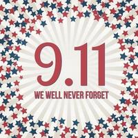 banner do dia do patriota. fundo patriótico retro sagacidade estrelas nas cores da bandeira dos EUA vermelho, azul e branco. 11 de setembro nunca esqueceremos a ilustração vetorial. vetor