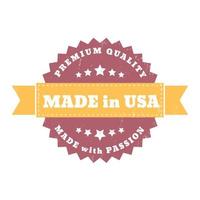 made in USA, made with passion vintage sign, badge, vector illustration