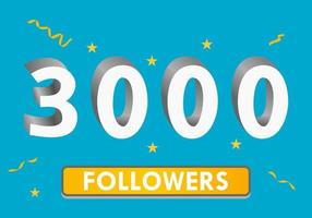 ilustração números 3D para mídia social 3k likes, agradecimentos, comemorando os fãs dos assinantes. banner com 3.000 seguidores vetor