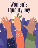 dia da igualdade das mulheres. mãos de mulheres sobem e votam pela liberdade e igualdade das mulheres em um fundo rosa e caligrafia. mulheres, direitos das mulheres, dia internacional da mulher, 8 de março. apartamento de vetor