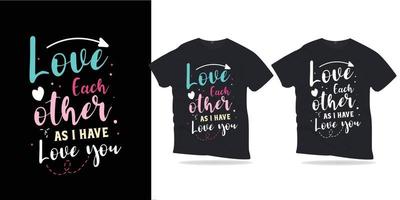 amem-se como eu te amo. citações motivacionais lettering design de t-shirt. vetor