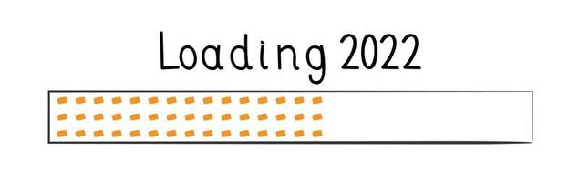 Sinal de barra de carregamento de ano 2022 desenhado no estilo doodle. férias de inverno em breve, vetor de botão da barra de carregamento de fim de ano para design gráfico