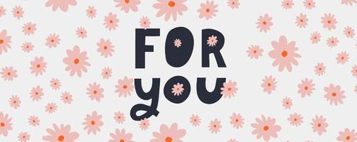 para você texto lettering banner de dia dos namorados com flores vetor