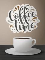 bandeira da hora do café. uma xícara de café por cima. bela fonte manuscrita. logotipo. vetor