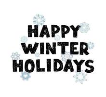 felizes feriados de inverno - divertido cartão de grade desenhado à mão com letras vetor