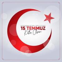 15 temmuz demokrasi ve milli birlik gunu. 15 de julho o dia da democracia e da unidade nacional. vetor