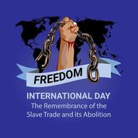 dia internacional da lembrança do escravo e sua ilustração vetorial de abolição vetor