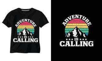 aventura está chamando design de camiseta