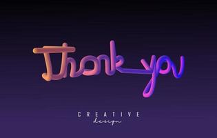 palavra de agradecimento manuscrita com efeito 3d colorido vibrante. ilustração vetorial criativa com esponja e efeito 3d. vetor