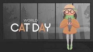 bandeira do dia mundial do gato. a garota está segurando um gato nos braços. cartaz engraçado e bonito. estilo de desenho animado. ilustração vetorial. vetor