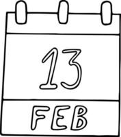 calendário desenhado à mão em estilo doodle. 13 de fevereiro. dia mundial do rádio, data. ícone, elemento de adesivo para design. planejamento, férias de negócios vetor