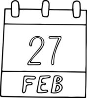 calendário desenhado à mão em estilo doodle. 27 de fevereiro dia internacional do urso polar, data. ícone, elemento de adesivo para design. planejamento, férias de negócios vetor