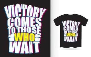 citação de tipografia inspiradora moderna para design de camiseta vetor