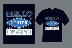olá inverno como você está modelo de design de camiseta vetor