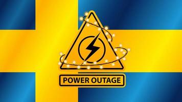 queda de energia, sinal de alerta amarelo embrulhado com guirlanda no fundo da bandeira da Suécia vetor