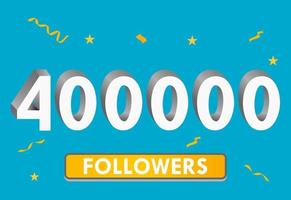 ilustração 3d números para mídias sociais 400k curtidas obrigado, comemorando os fãs de assinantes. banner com 400.000 seguidores vetor