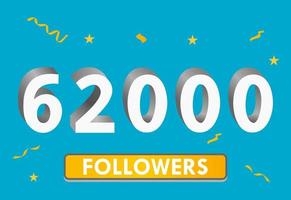 ilustração números 3d para mídias sociais 62k curtidas obrigado, comemorando os fãs de assinantes. banner com 62.000 seguidores vetor