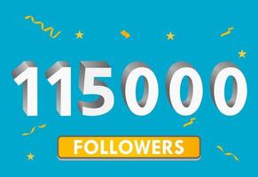 ilustração 3d números para mídias sociais 115k curtidas obrigado, comemorando os fãs de assinantes. banner com 115.000 seguidores vetor