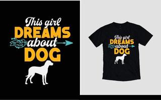 essa garota sonha com design de camiseta de cachorro vetor