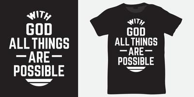 com deus todas as coisas são possíveis design de letras para camiseta vetor