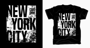 tipografia da cidade de nova york com camiseta de textura vetor