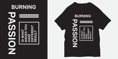 slogan paixão ardente para impressão de camiseta vetor