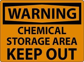 etiqueta de advertência área de armazenamento de produtos químicos mantenha fora o sinal vetor