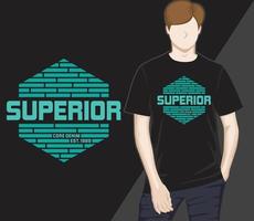 design de camiseta de tipografia moderna superior vetor