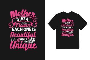 mãe é como flor cada uma é linda e única tipografia camiseta dia das mães vetor