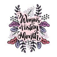 letras de mão do mês da história das mulheres com moldura floral. conceito de cartaz. vetor