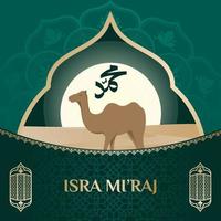al-isra wal mi'raj viagem noturna do profeta muhammad. poste o fundo quadrado do feed. ilustração da viagem do camelo do deserto e a mesquita vetor