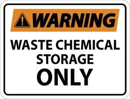 aviso de armazenamento de resíduos químicos apenas em fundo branco vetor