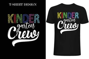 design de t-shirt kinder garden crew. de volta ao design de camiseta da escola. vetor