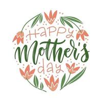 letras desenhadas à mão - feliz dia das mães em fundo redondo de flores de tulipa. ilustração em vetor plana.