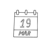 calendário desenhado à mão em estilo doodle. 19 de março. dia, data. ícone, adesivo, elemento vetor