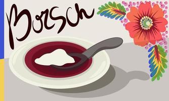 cozinha nacional ucraniana. borsch. sopa de beterraba com creme de leite. ilustração vetorial com letras. vetor