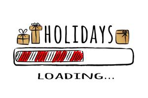 Barra de progresso com inscrição - férias carregando - no estilo esboçado. Vector a ilustração de Natal para cartão de design, cartaz, saudação ou convite de t-shirt.