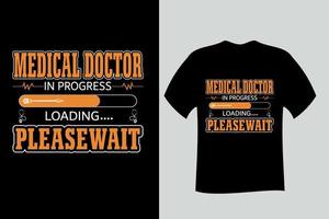 médico em andamento carregando por favor aguarde design de camiseta vetor