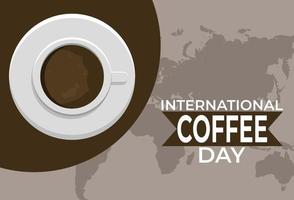 ilustração de design plano de modelos de dia internacional do café, design adequado para cartazes, planos de fundo, cartões de felicitações, tema do dia internacional do café vetor