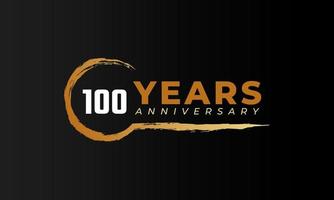 Celebração de aniversário de 100 anos com pincel de círculo na cor dourada. saudação de feliz aniversário celebra evento isolado em fundo preto vetor