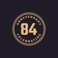 celebração de aniversário de 84 anos retrô vintage com emblema de padrão de borda de círculo. saudação de feliz aniversário celebra evento isolado em fundo preto vetor