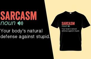 design de camiseta de definição engraçada de sarcasmo vetor