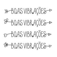 três flechas de boas vibrações em português brasileiro. tradução - boas vibrações. vetor