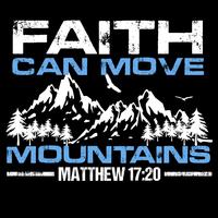A fé move montanhas