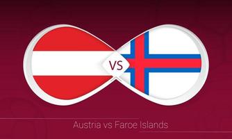 Áustria vs Ilhas Faroé na competição de futebol, grupo f. contra o ícone no fundo do futebol. vetor