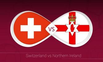 Suíça x Irlanda do Norte na competição de futebol, grupo c. contra o ícone no fundo do futebol. vetor